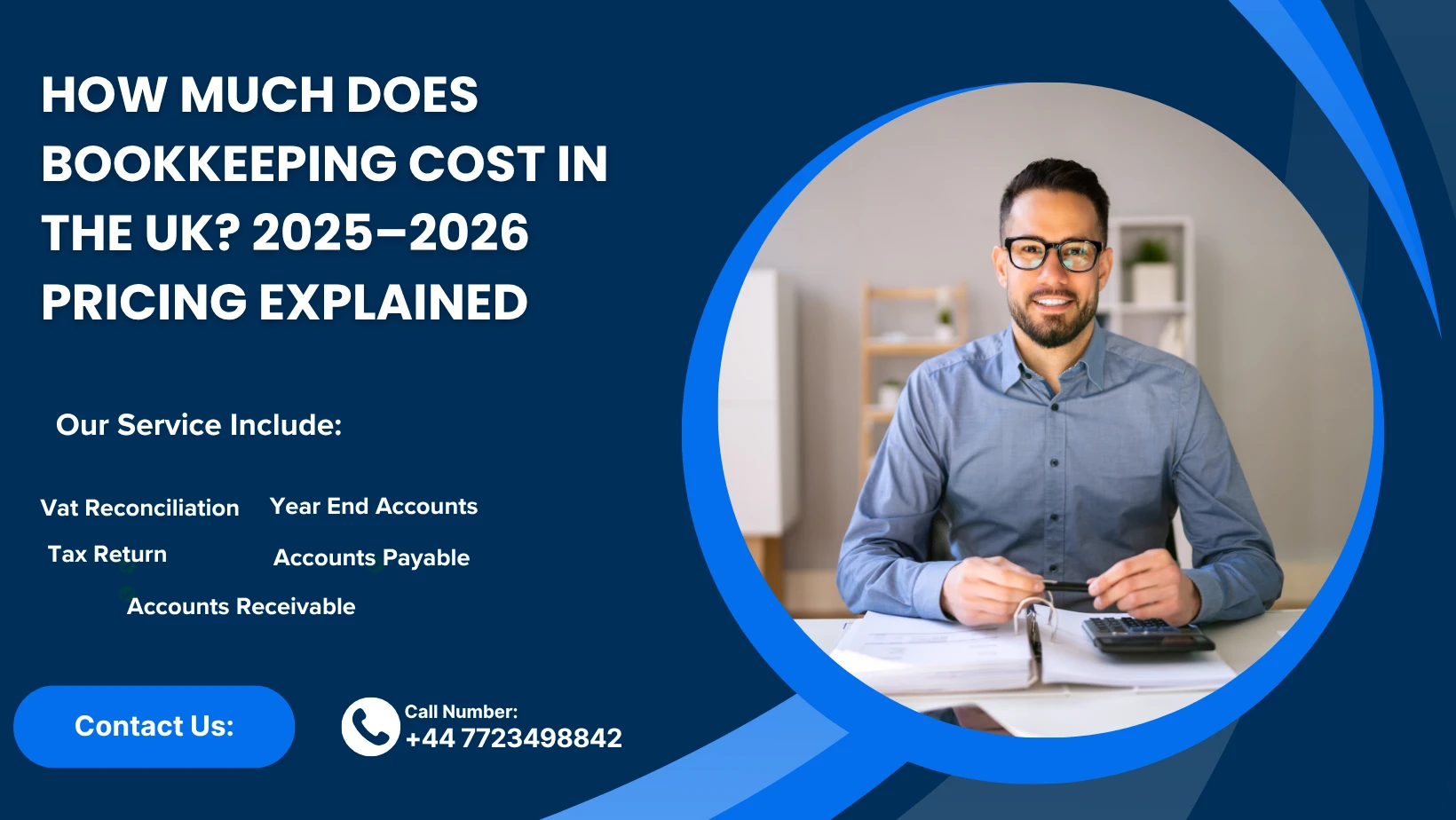 How Much Does Bookkeeping Cost in the UK? 2025–2026 Pricing Explained